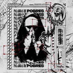 palabras de pobres (prod. Roosevelt & EYKEY)