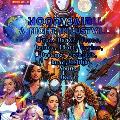 HoodyJaiBlu - From The Side (Prod Osh22, Tenno, Gavino)(A Night At LustVille)