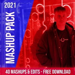 The Mashup Pack 2021 (BY DJ HARRY DUNKLEY) - 40 Mashups & Edits Free Download!!!