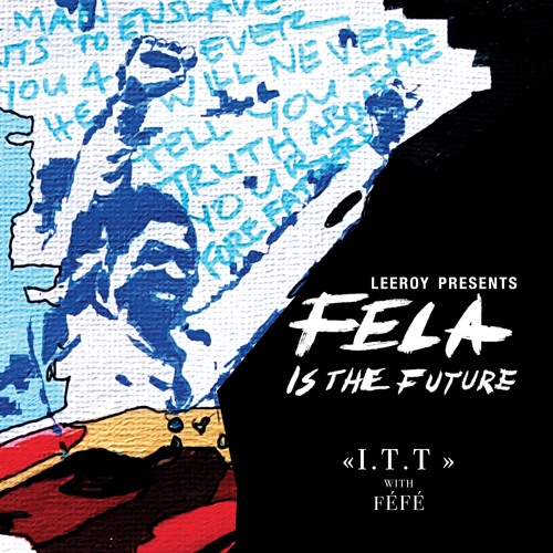 I.T.T. (with Féfé)