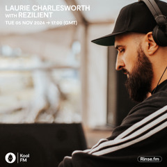 Laurie Charlesworth with Rezilient @ KoolFM [Full Guest Mix]