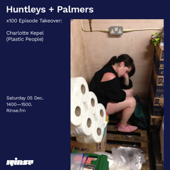 Huntleys + Palmers x100 Episode Takeover: Charlotte Kepel (Plastic People) - 05 December 2020