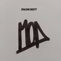 Mop - Spalone mosty. prod. Nórthiago.