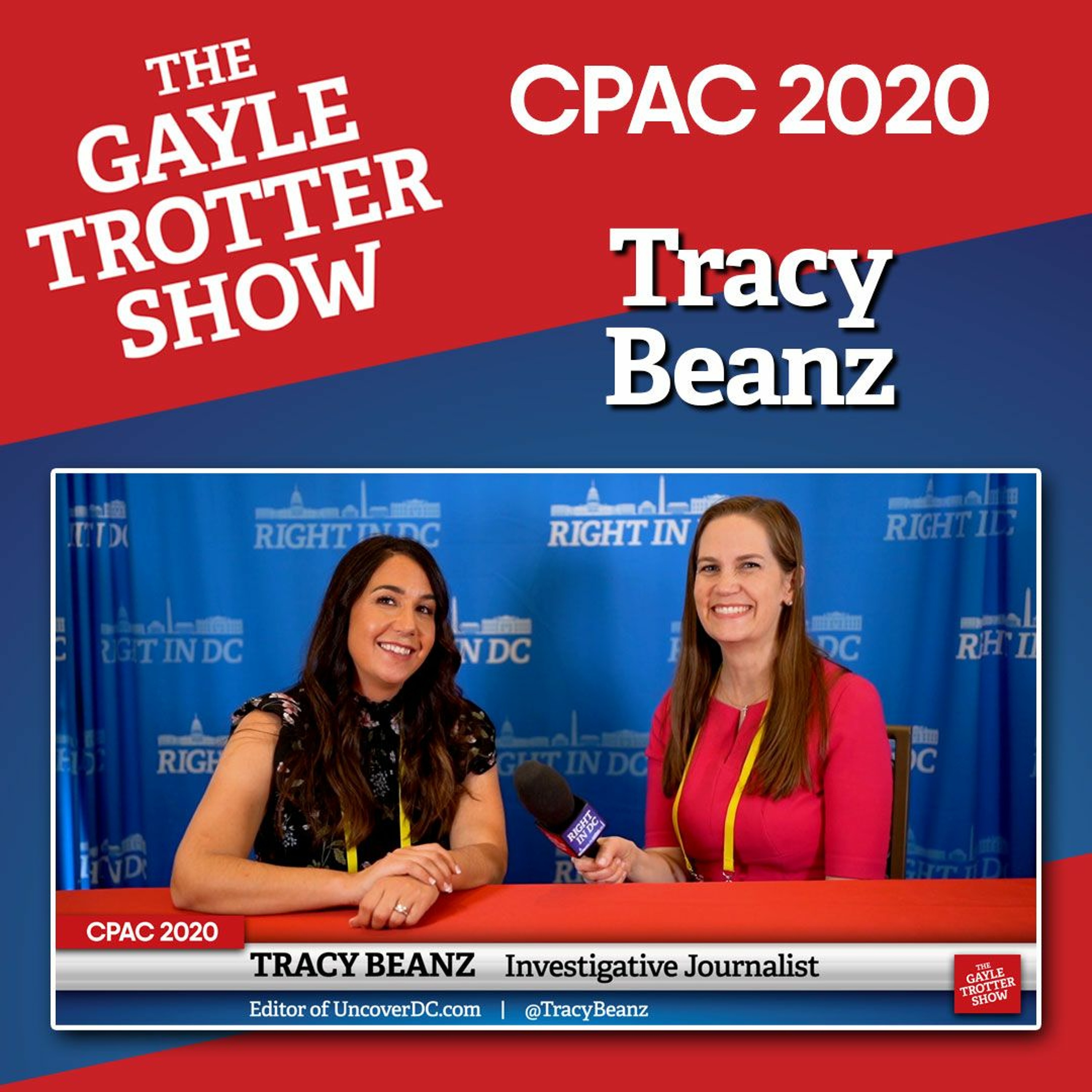 Interview with Tracy Beanz at CPAC 2020: Gen. Flynn case is the lynch pin in the coup attempt episode artwork