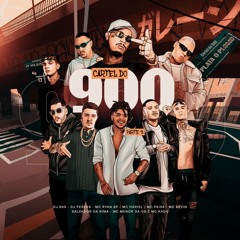 CARTEL 900 Pt. 2 - Kevin, Hariel, Ryan SP, Kadu, Salvador, Menor Da VG E Paiva, DJ Perera