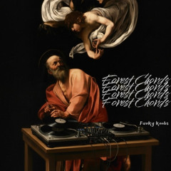 Funky Knøbs - Forest Chords (Original Mix) [Free DL]