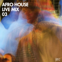 Afro House Live Mix 03 by JANO (Keinemusik Style)