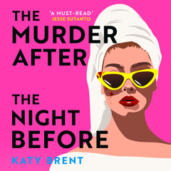 The Murder After the Night Before, By Katy Brent, Read by Victoria Morrison