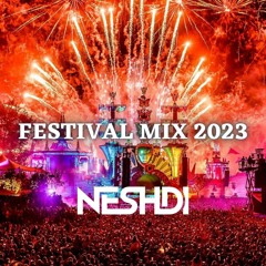 DJ MIX 2023 |BEST OF BIGROOM, HARDSTYLE & EDM| MIXED BY NESHDI