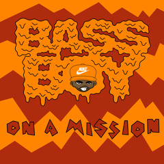 On a Mission (Bootarm Mix)