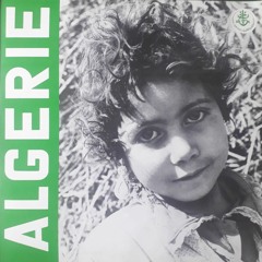 Chants Patriotiques D'Algerie - 60 Ans D'independance
