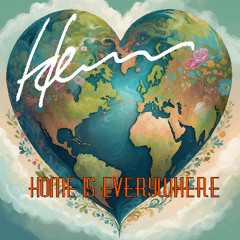 Home is Everywhere