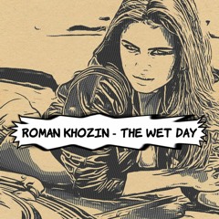 The Wet Day(Original)