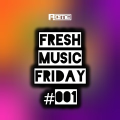 Fresh Music Friday #001 - ROME