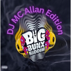 Big Bunx Ultimate Riddim