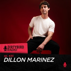 Dirtybird Radio 435 - Dillon Marinez