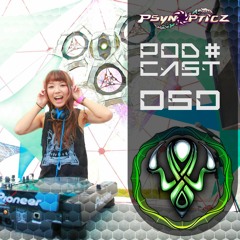 DJ RiE  (Japan)| PsynOpticz Podcast #050
