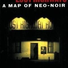 pdf detours and lost highways: a map of neo-noir (limelight)