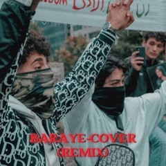 BARAYE- COVER (REMIX)