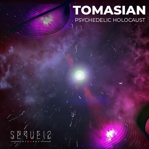 Tomasian - Psychedelic Holocaust (original mix)