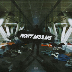 Won’t Miss Me(feat. Day Kyoto)prod.LukeXi & Eddie B