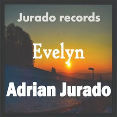 Adrian Jurado-Evelyn      ¨ FREE DOWNLOAD ¨