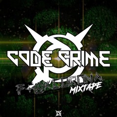 Criminal Madness - F#$KCORONA Mix