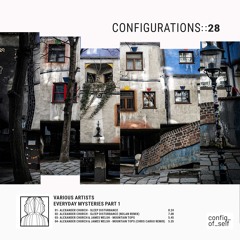 Various Artists - Everyday Mysteries Part 1 - Configurations 28