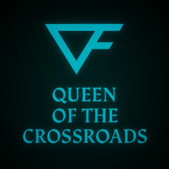 Queen of the Crossroads
