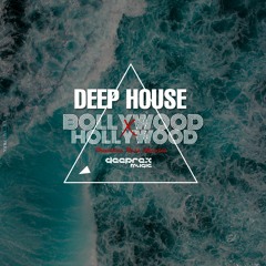 DeepHouse Bollywood x Hollywood (Brazilian Bass Edition).mp3