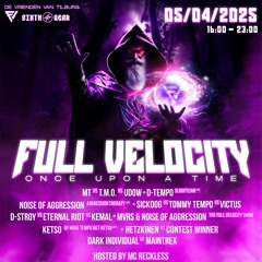 Full Velocity Presents: Once Upon A Time -  DJ Contest By Slicer