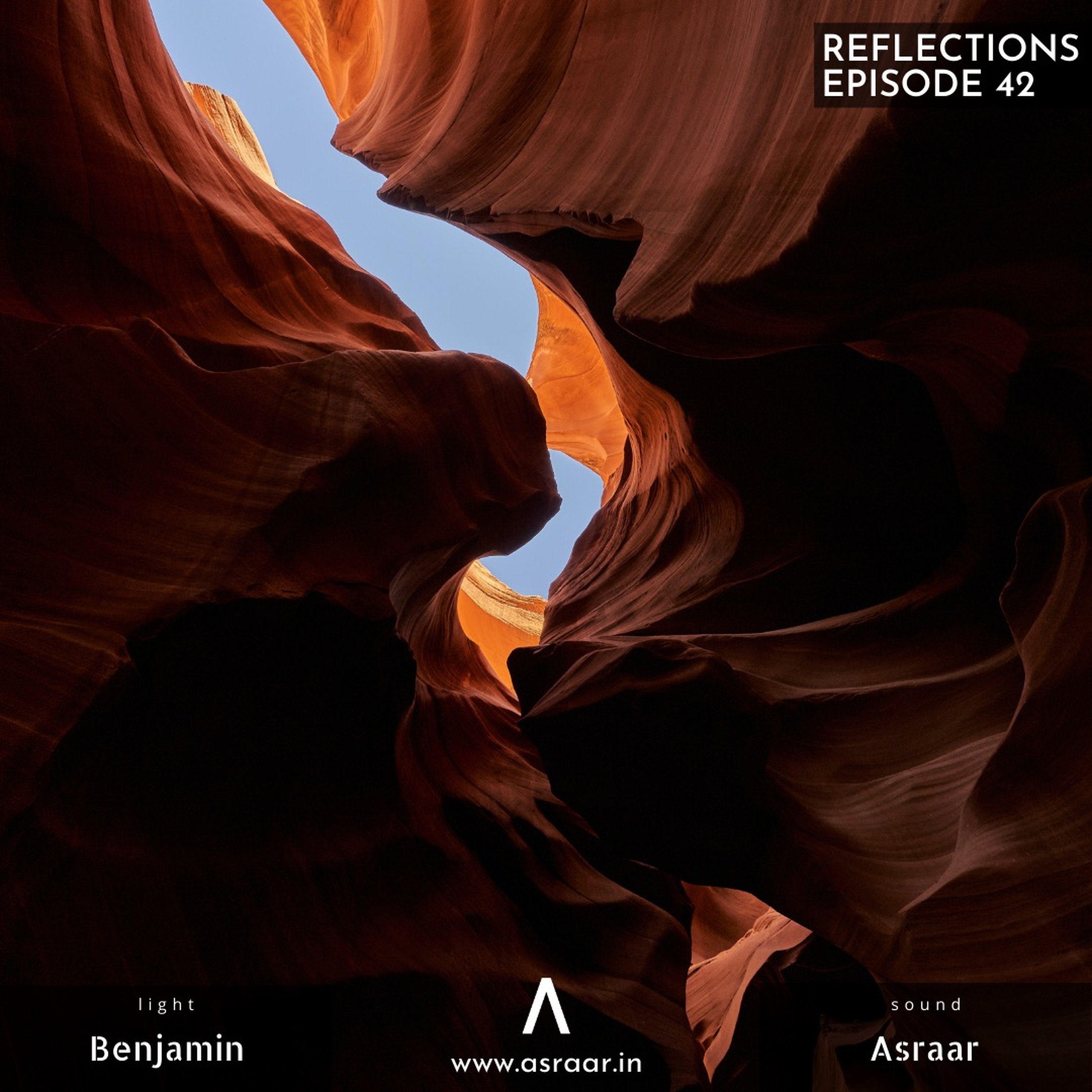 Reflections with Asraar
