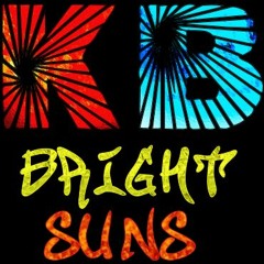 Bright Suns (2022 Mix)
