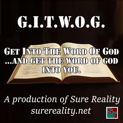 GITWOG#5 Prov 3v1-7 - Write Them on the Tablet of Your Heart