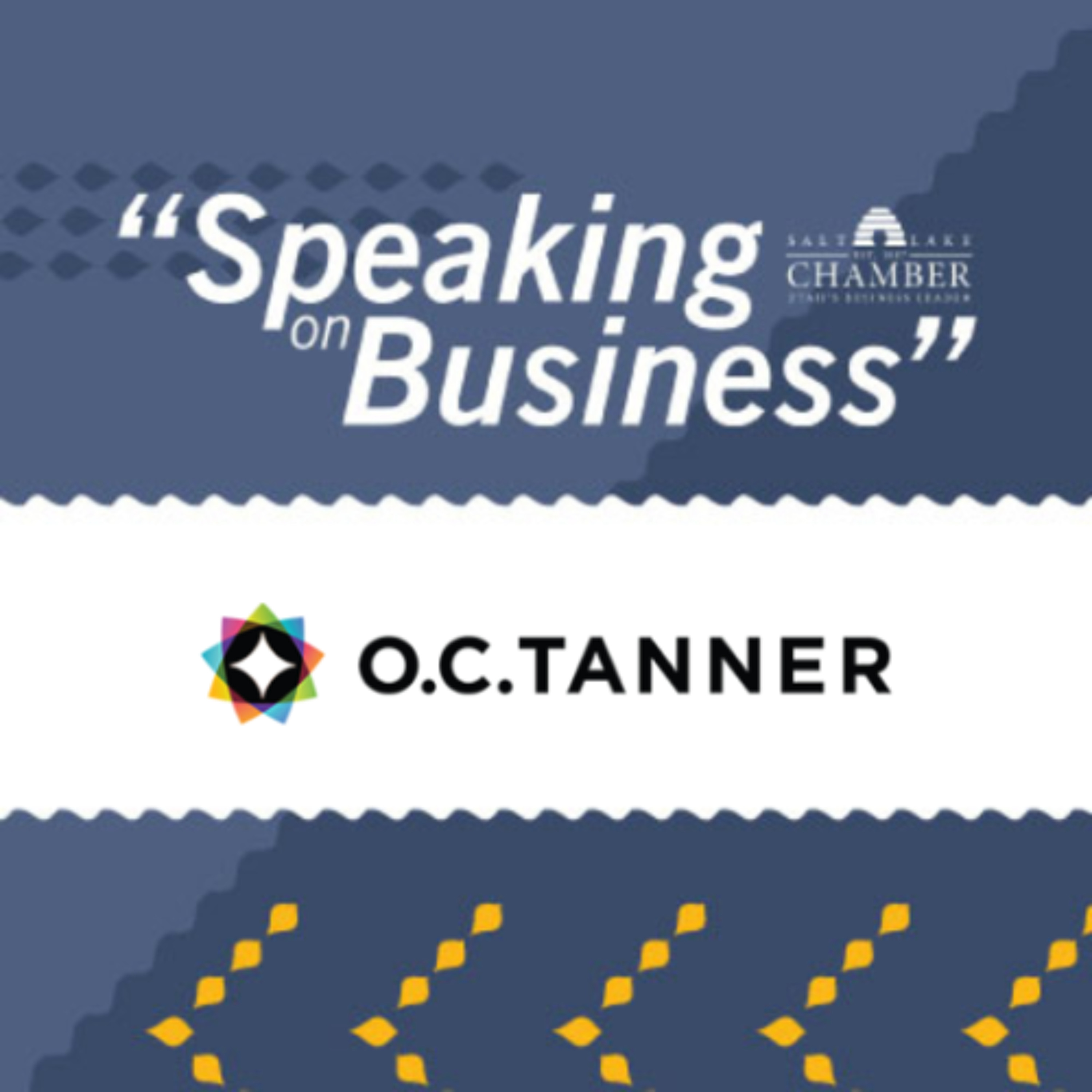 Speaking on Business: O.C. Tanner episode artwork
