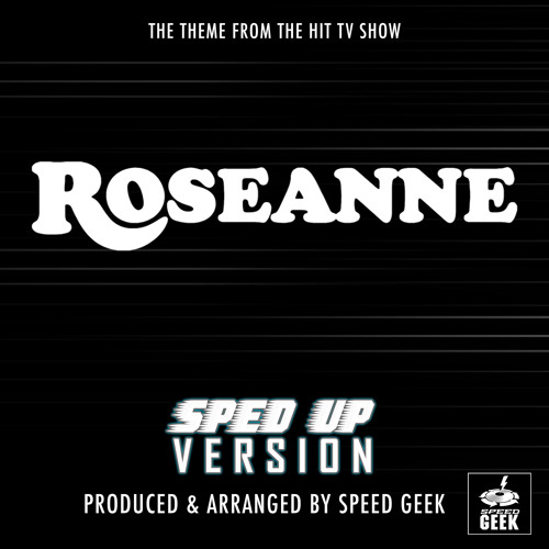 Stream Roseanne Main Theme (