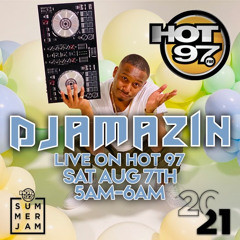 DJ AMAZIN LIVE ON HOT 97 AUG. 7TH, 2021