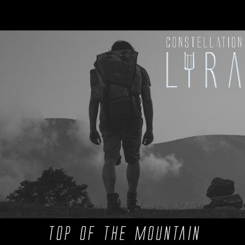 Constellation Lyra - Top Of The Mountain