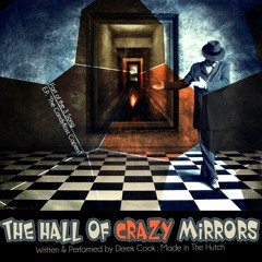 The Hall of Crazy Mirrors (Candyfloss Capers E.P.)