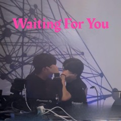Waiting For You - KDH vs SONE