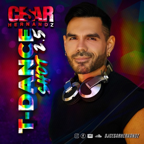 SHOT 2.5  Djcesar HernandZ