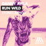 Run Wild (Tonec Remix)