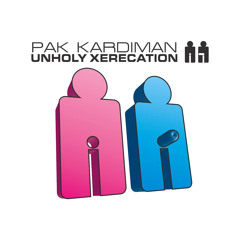 Sam Smith, DJ Nardini & Jhona - Unholy Xerecation  (Pak Kardiman Edit)