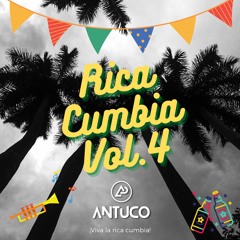 Rica Cumbia Vol.4 - DJ Antuco