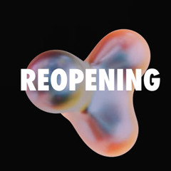 Reopening 13.9.25