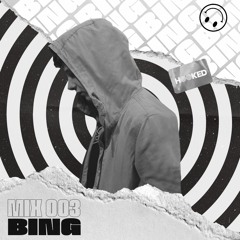 BiNG Guest Mix - HKD Mix #003