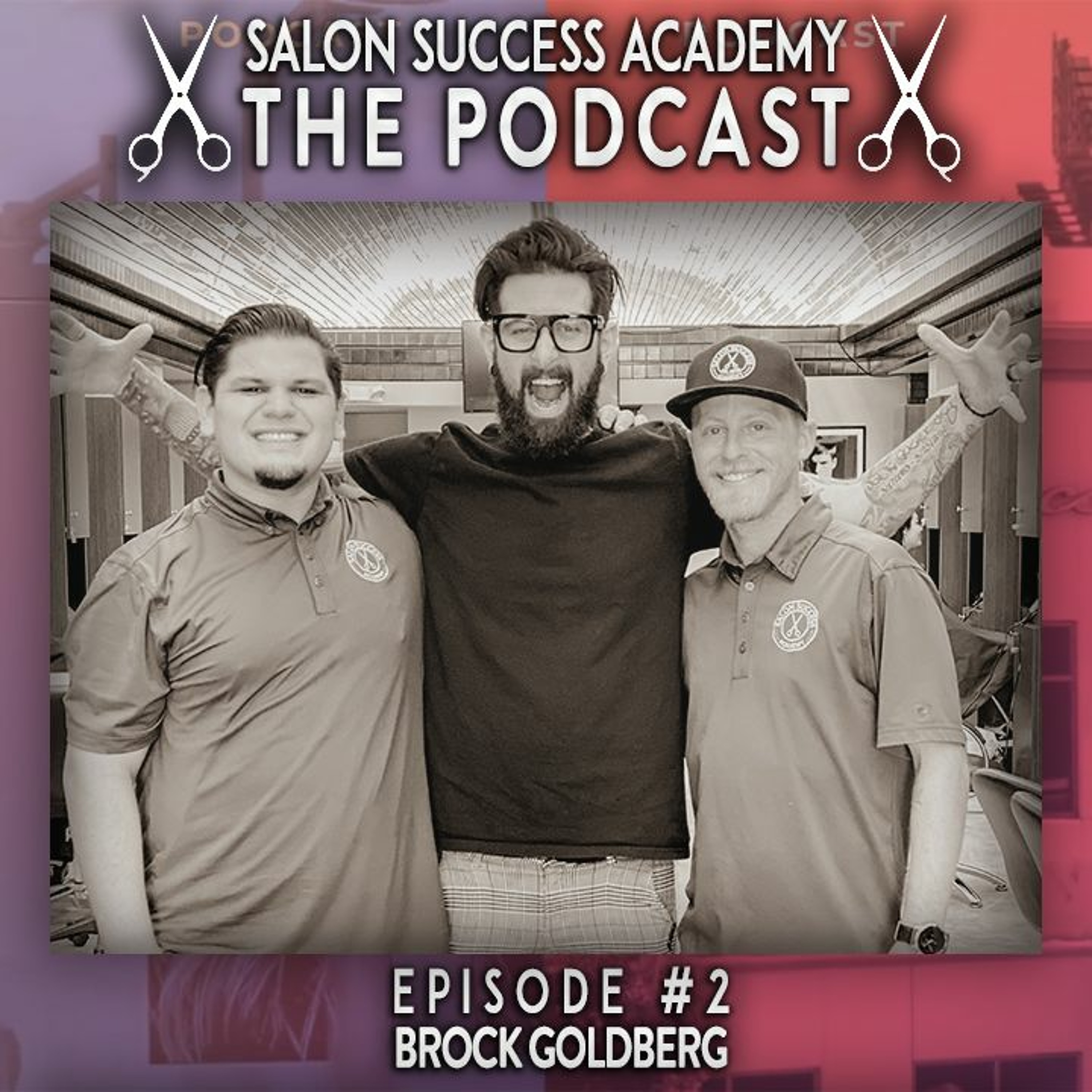 Salon Success Academy: The PODCAST