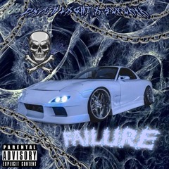 FAILURE - 4LPLAYA x Dxath Lxght