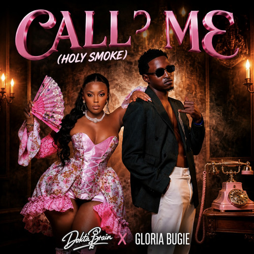 Stream Call Me (feat. Gloria Bugie) by Dokta Brain | Listen online