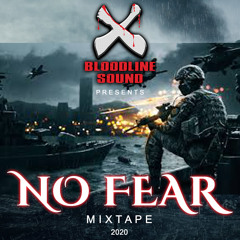 No Fear Mixtape [2020]
